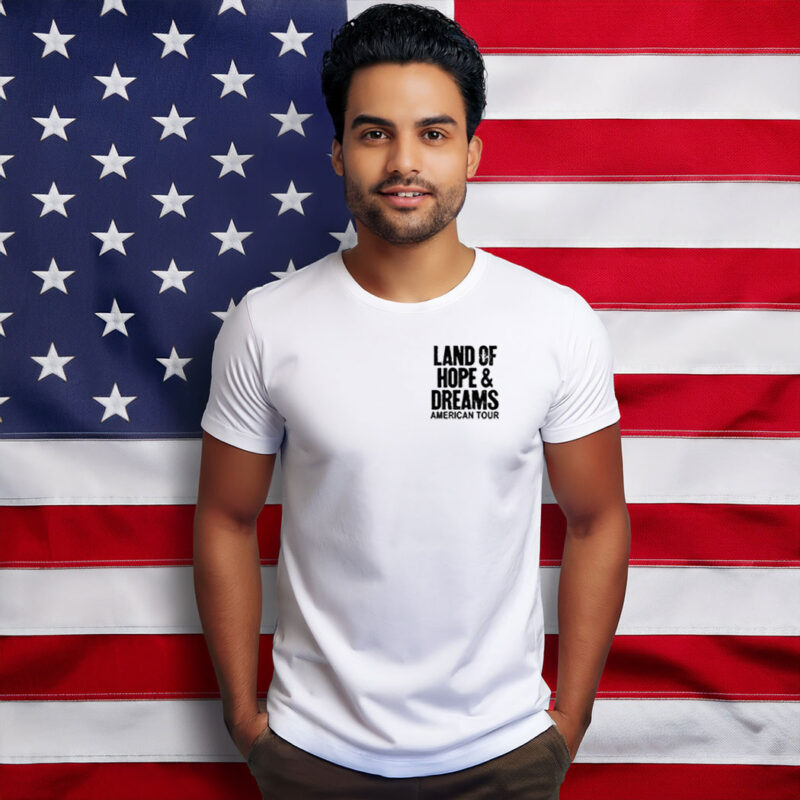 2026 Land Of Hope & Dreams American Tour Shirts