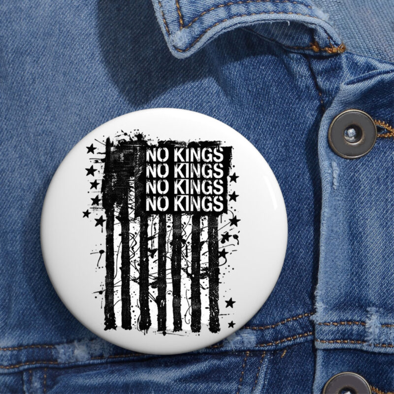 Land Of Hope & Dreams American No King Button