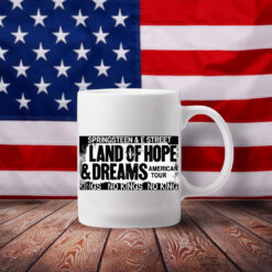 Land Of Hope & Dreams American Tour Announcement Mug