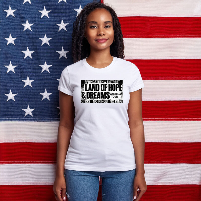 Land Of Hope & Dreams American Tour Announcement Shirt