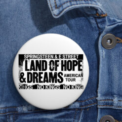 Land Of Hope & Dreams American Tour Button