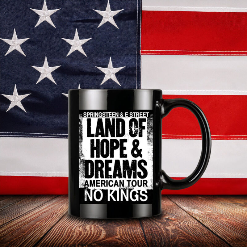 Land Of Hope & Dreams American Tour No Kings 2026 Mug