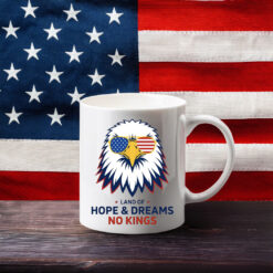 Land Of Hope & Dreams No Kings Patriotic Eagle Mugs