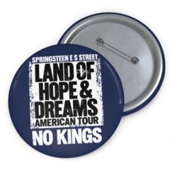 Land Of Hope and Dreams American Buttons