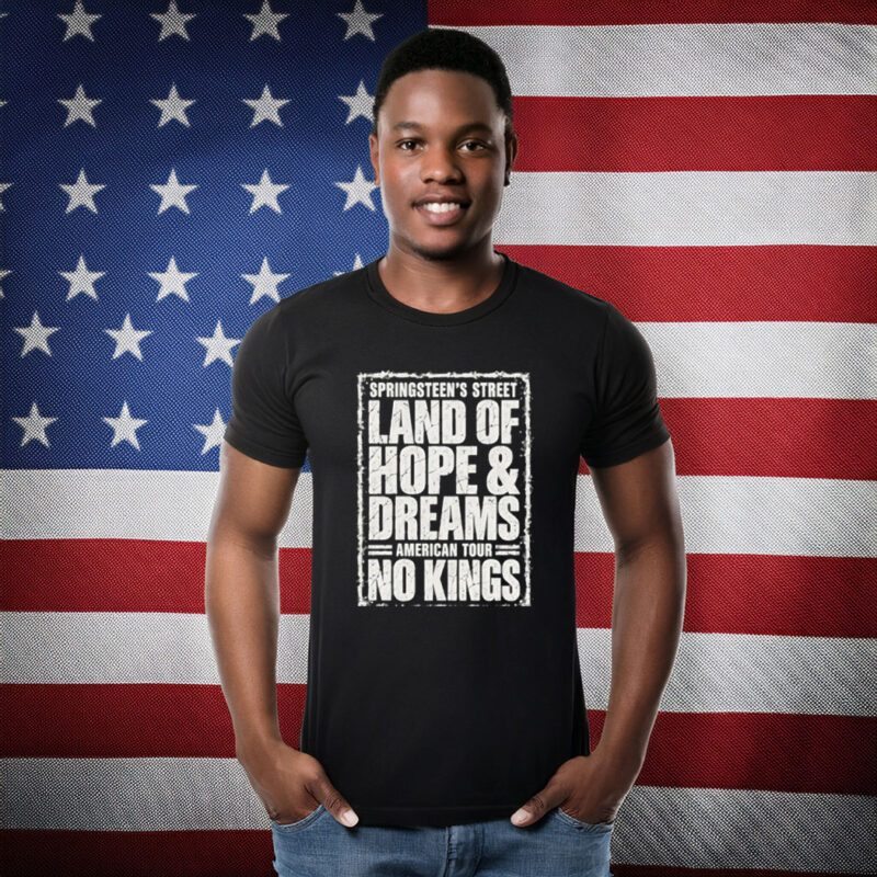Land of Hope & Dreams No Kings American Tour T-Shirt