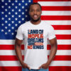 Land of Hope & Dreams No Kings Patriotic Protest Shirt
